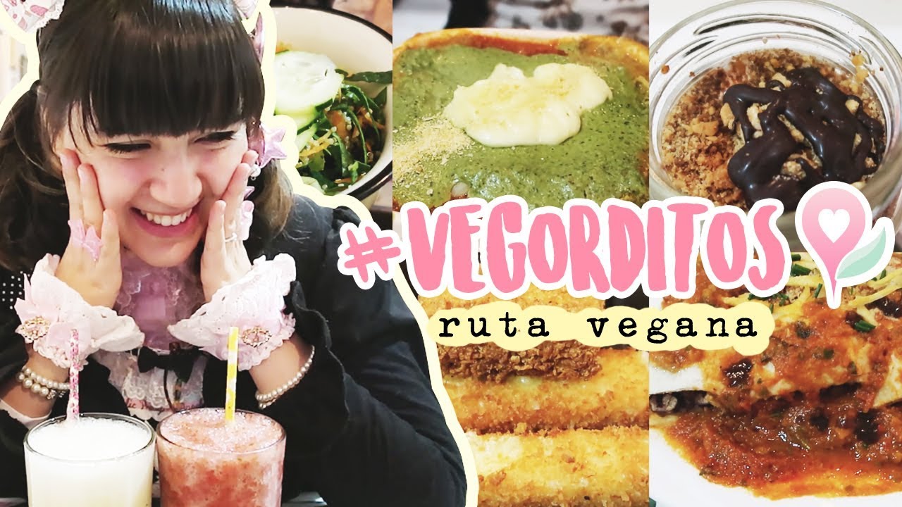 #VEGORDITOS ( ruta Vegana ) Lazy Vegan