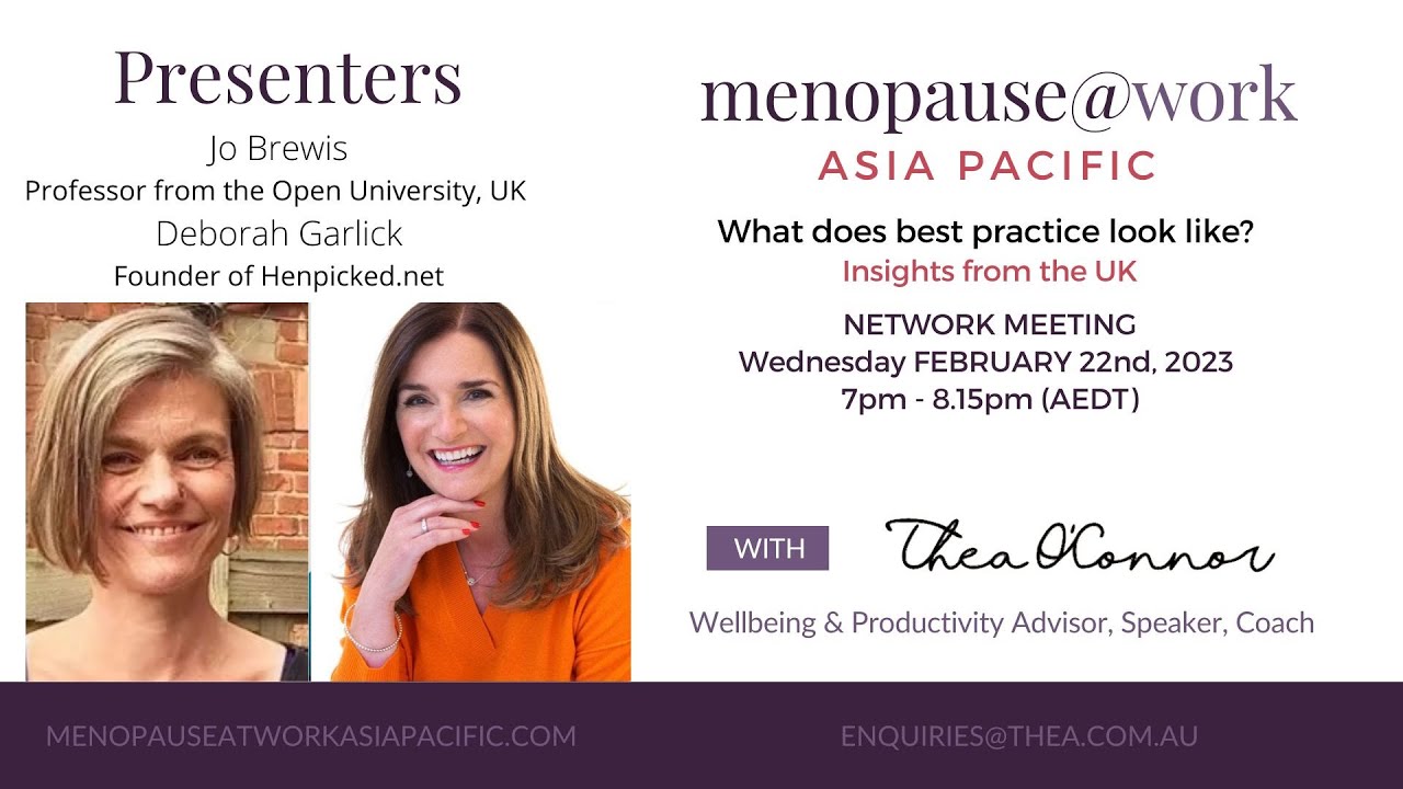 Menopause -Friendly Workplaces - What does best practice look like? Insights from the UK.