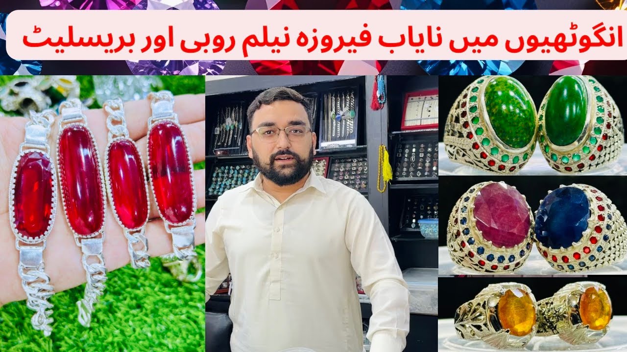 Handmade & Italian Yaqoot Bracelets Feroza Pukhraj Neelam Ruby Aqeeq  Moissanite Rings