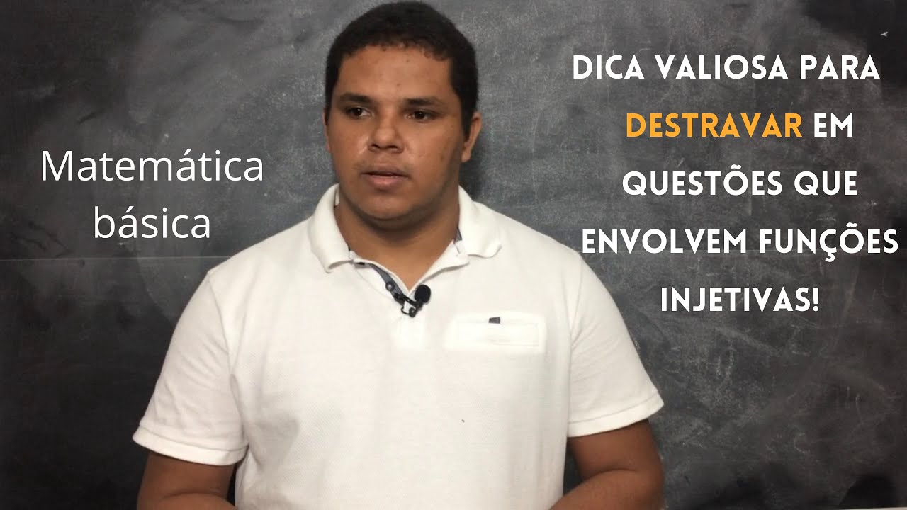 Condi&ccedil;&atilde;o para que uma fun&ccedil;&atilde;o seja injetiva | Prof Lemuel Ponce Matem&aacute;tica