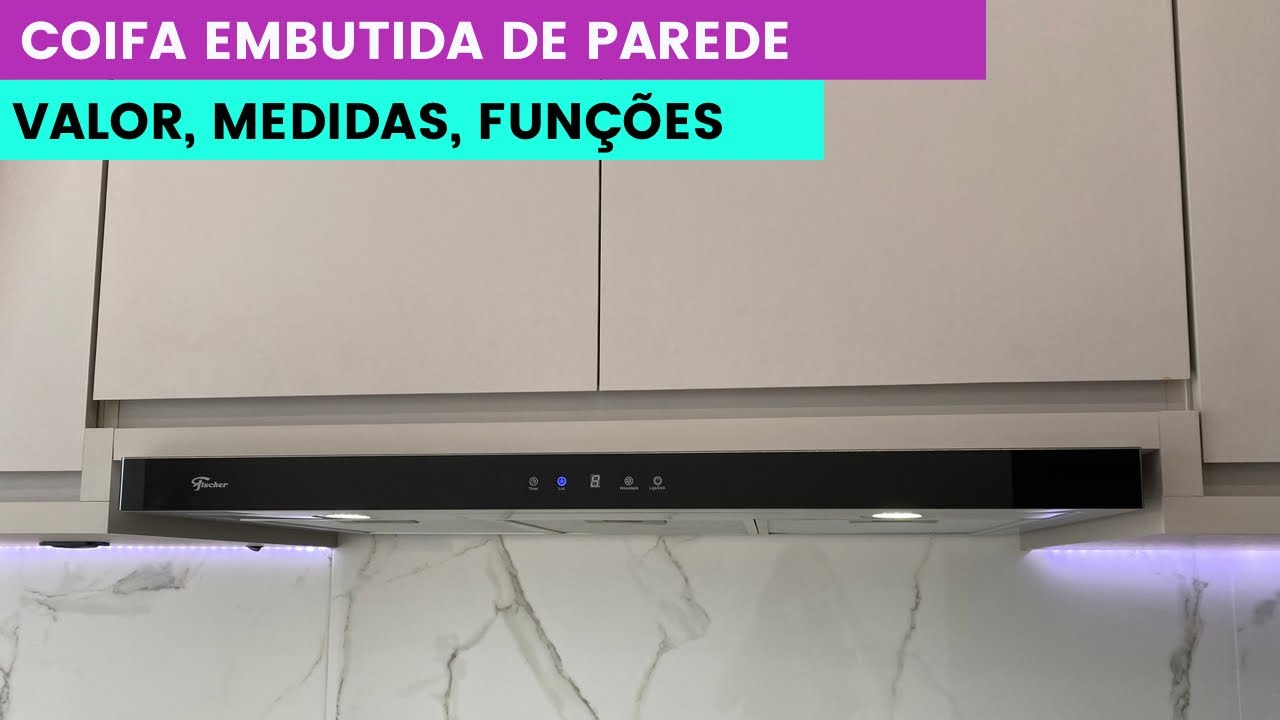 RESENHA COIFA DE PAREDE DE EMBUTIR