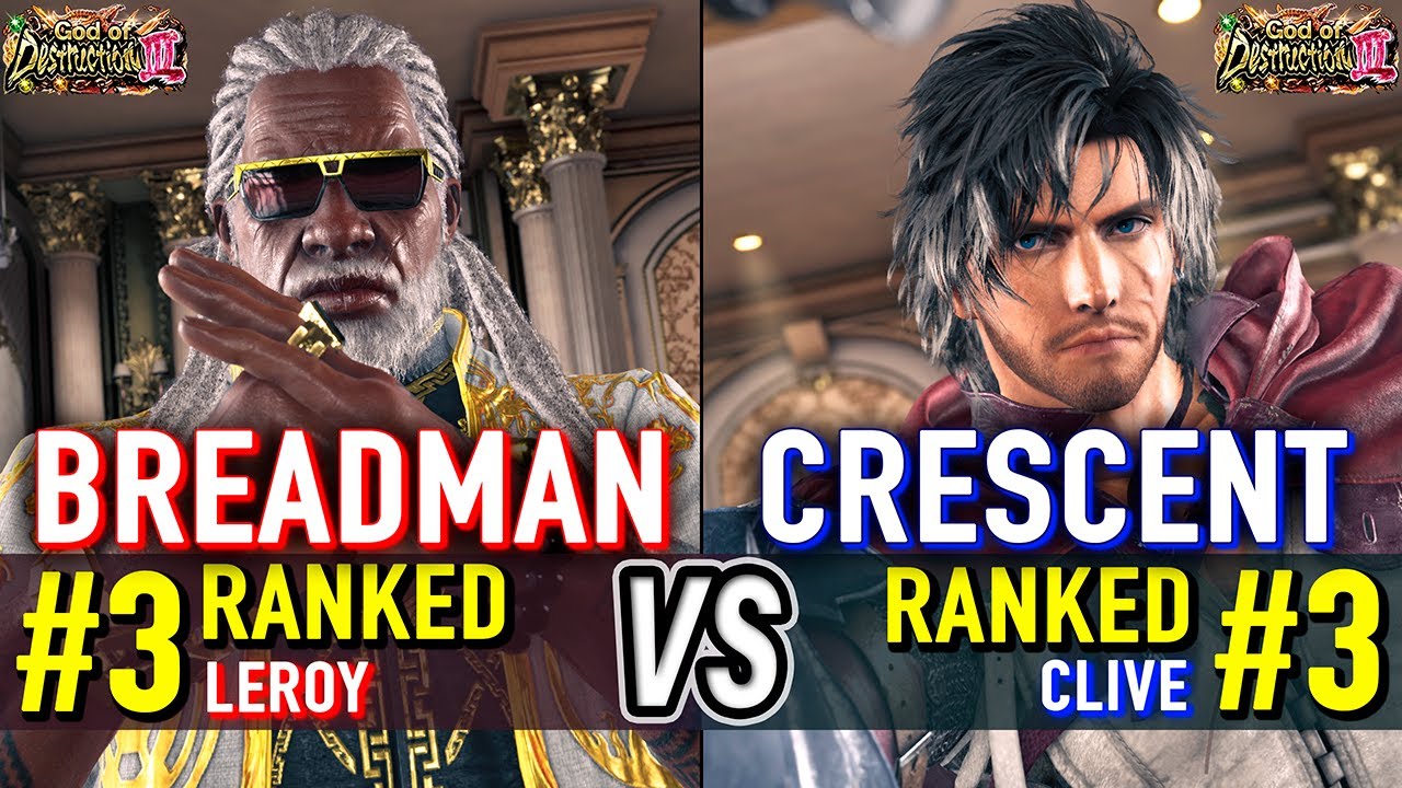 T8 🔥 BREADMAN (#3 Ranked Leroy) vs CRESCENT (#3 Ranked Clive) 🔥 Tekken 8 High Level Gameplay