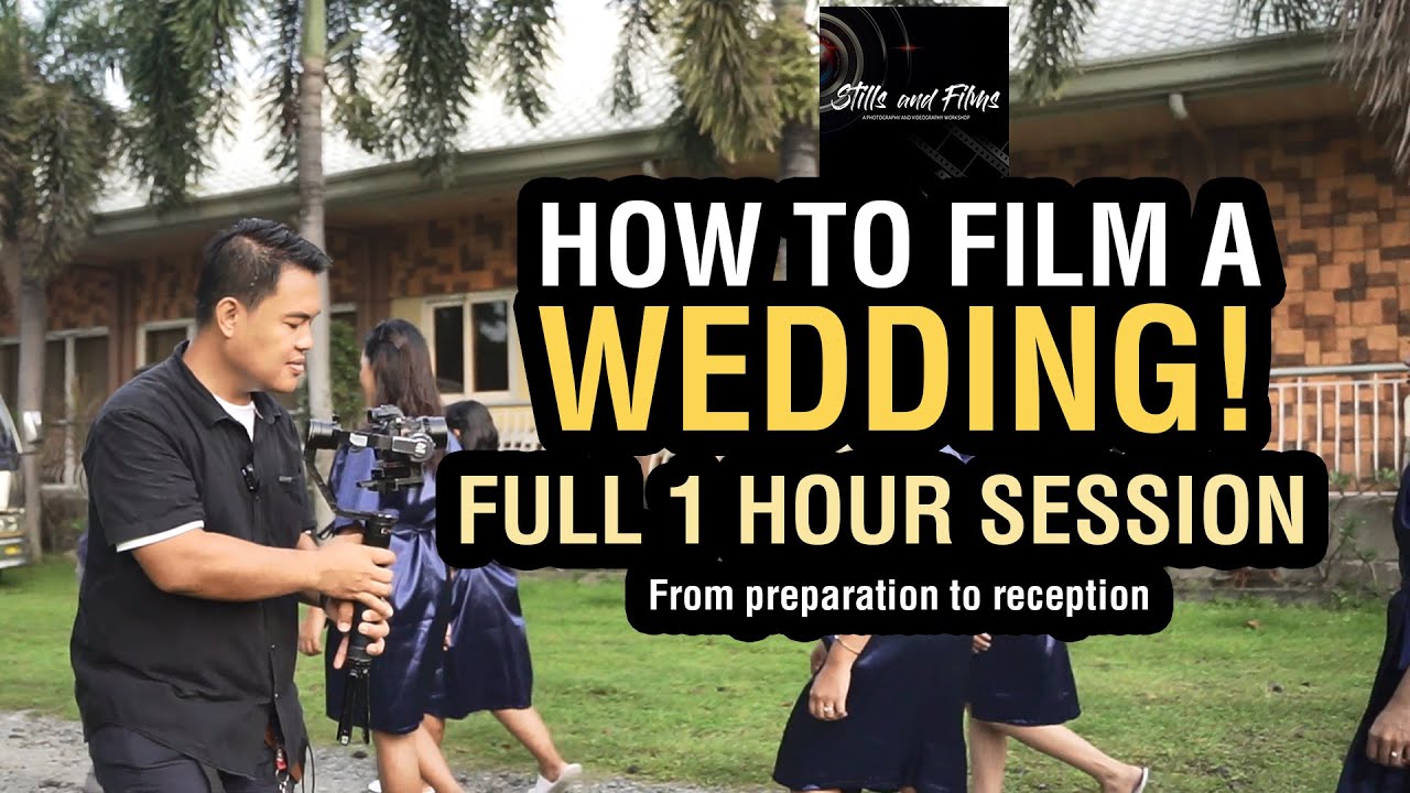 How to Film a Wedding FULL VIDEO