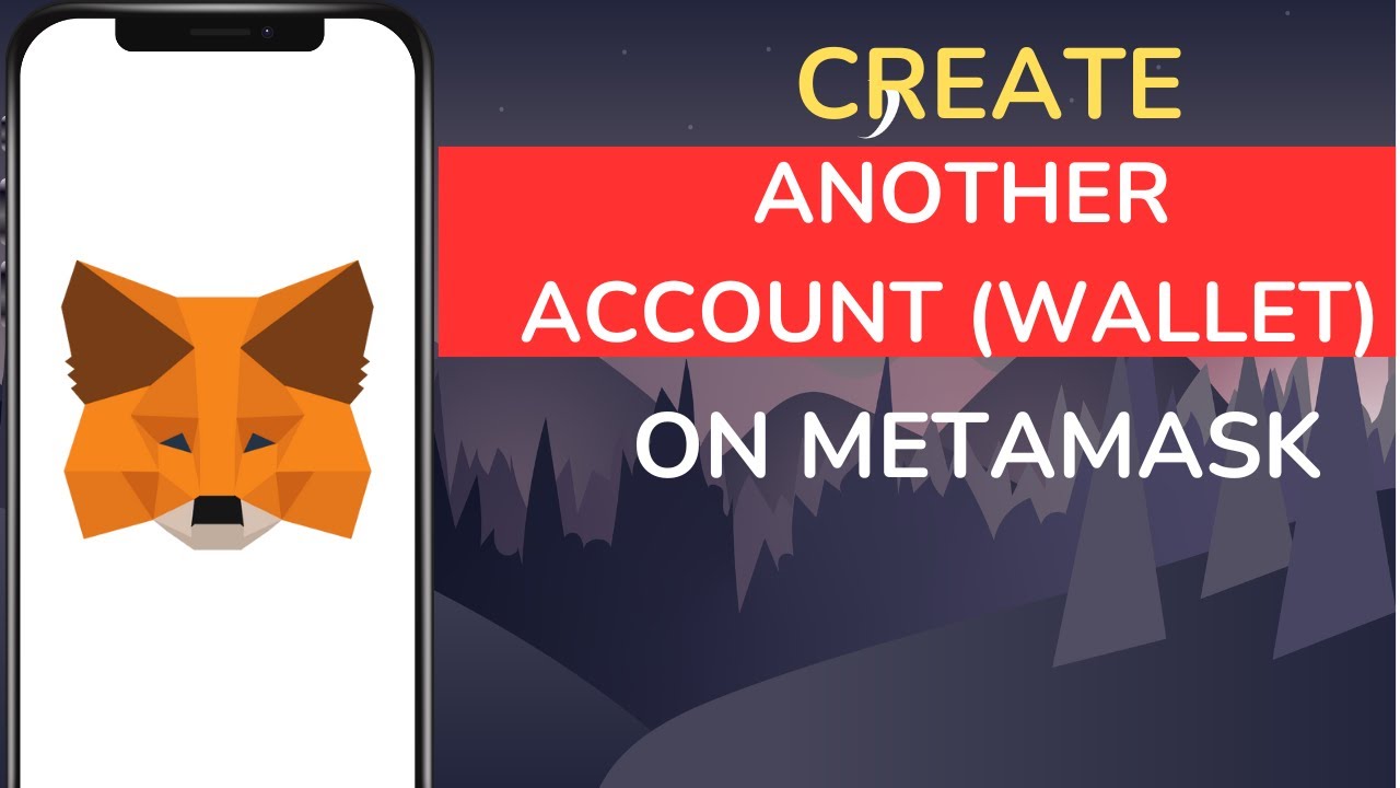 How to Create Another Account Wallet on MetaMask