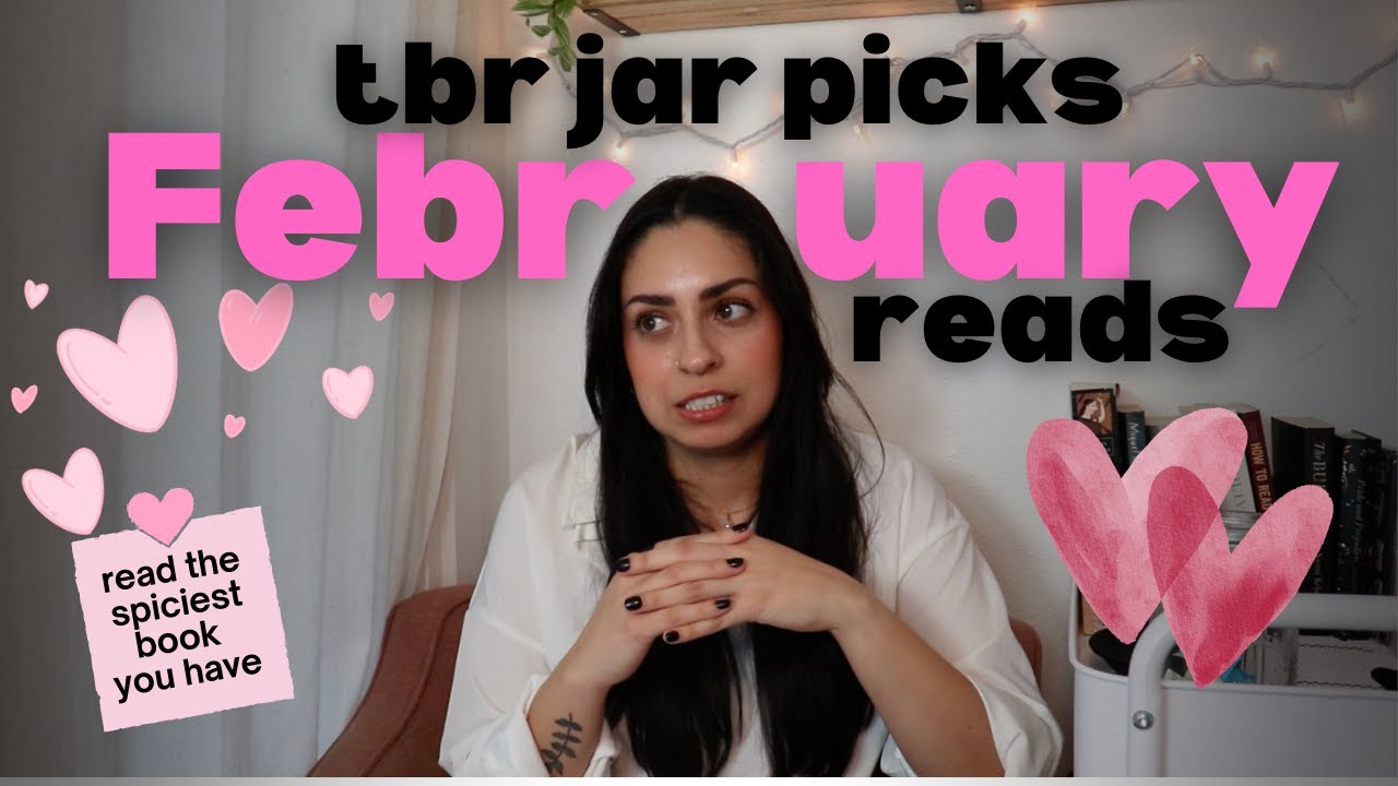 TBR prompt jar chooses my reads for February ❤️💌📖📚