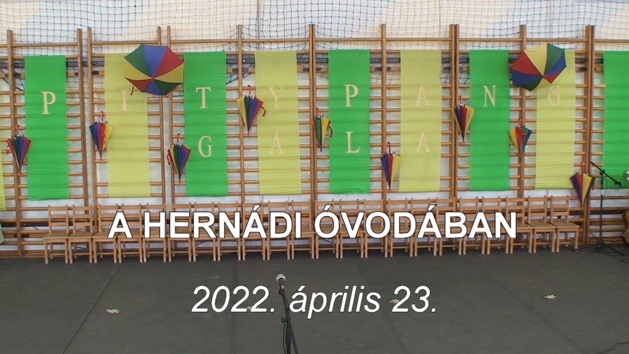 Pitypang Gála a hernádi óvodában 2022