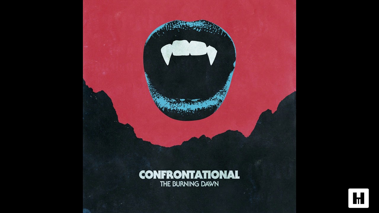 Confrontational - The Burning Dawn (2017)(Full Album)