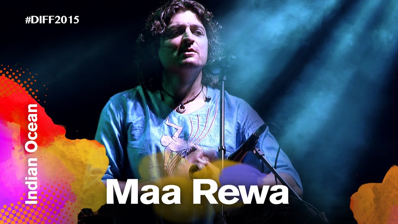 Maa Rewa | Indian Ocean | Dhaka International FolkFest 2015