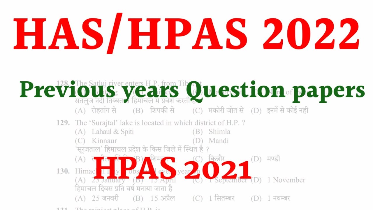 HAS/HPAS 2022|| hpas 2021 question paper|| previous years solved Hpas papers