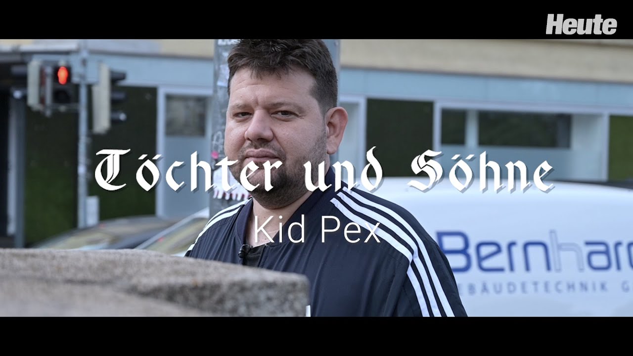 Töchter und Söhne - Kid Pex