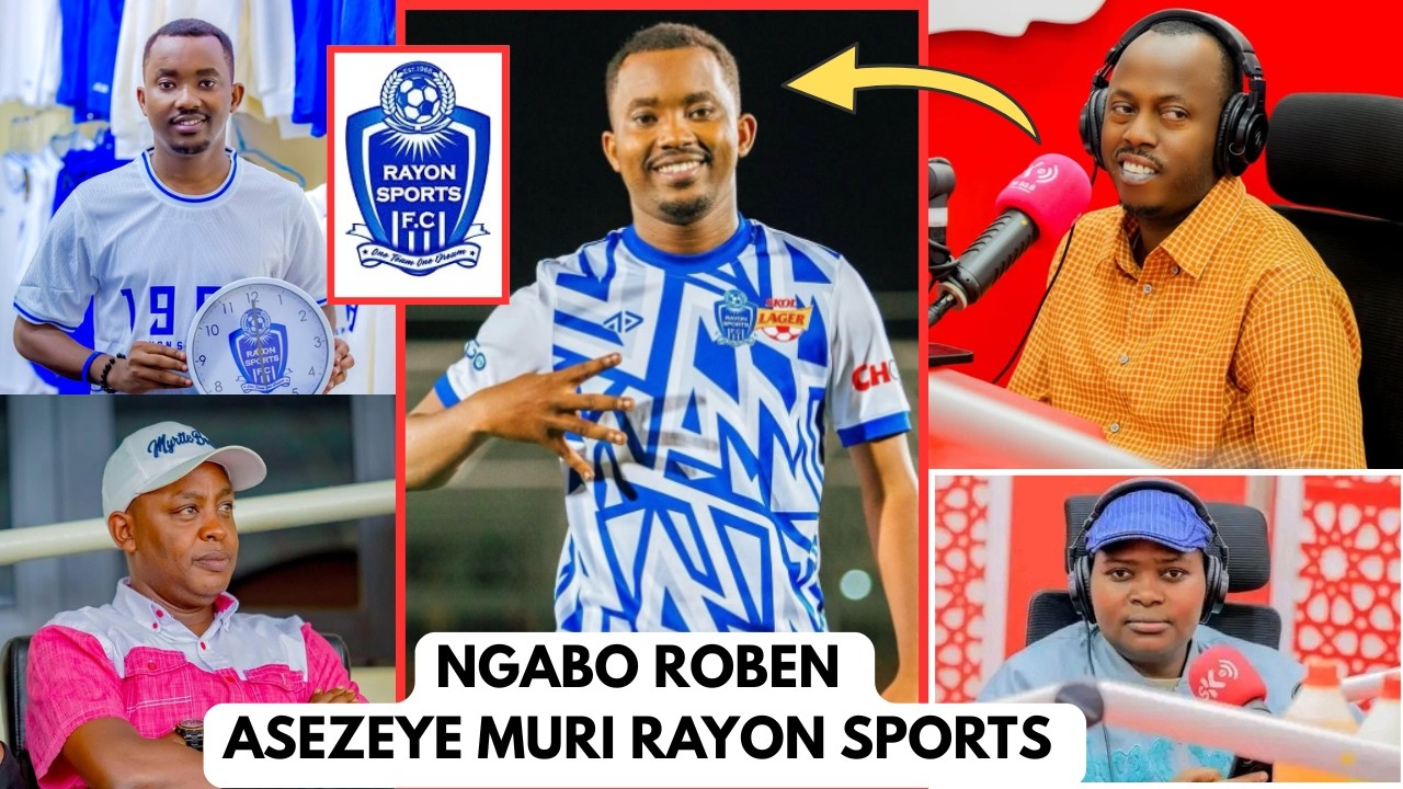 Breaking News: NGABO ROBEN yegujwe ku mwanya we muri Rayon Sports KARENZI azanye impamvu ibiteye