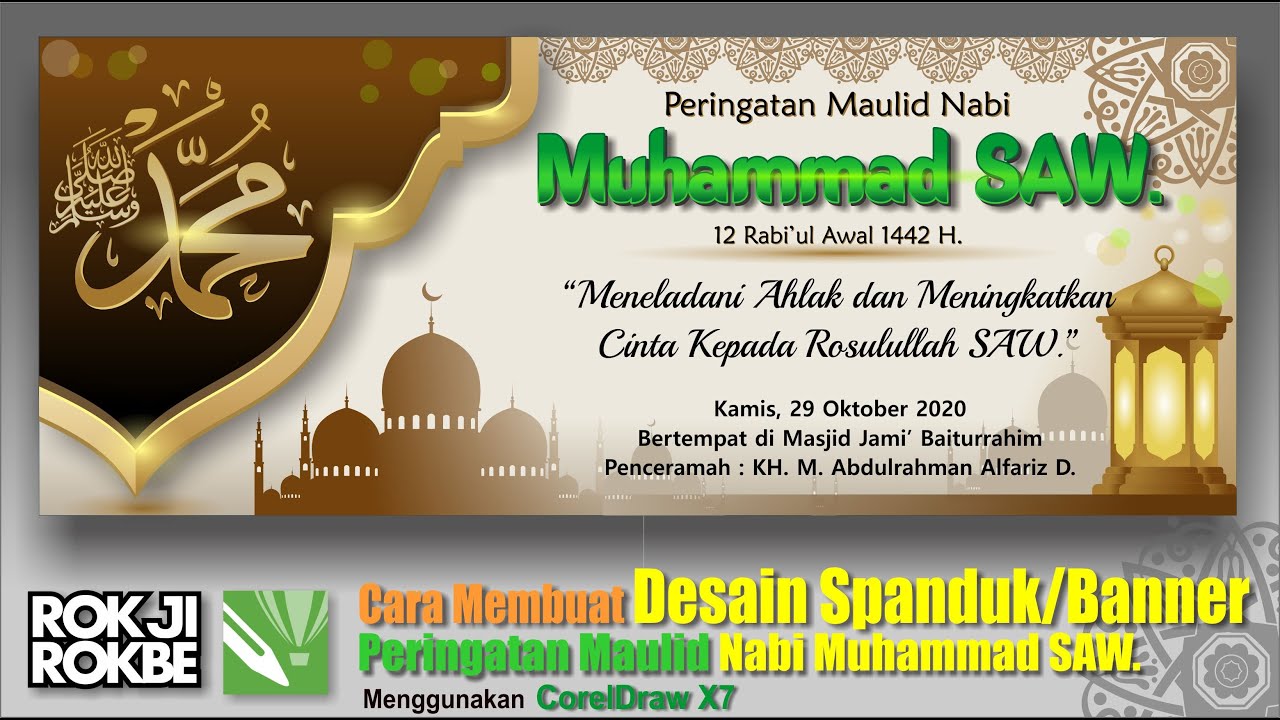 Cara Desain Spanduk Banner Peringatan Maulid Nabi Muhammad SAW. Full Vector mengunakan CorelDraw X7