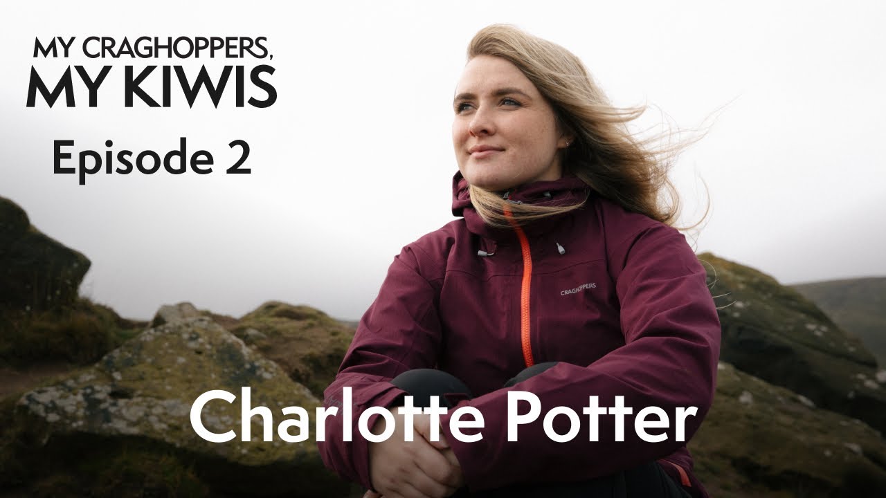 My Craghoppers, My Kiwis | Episode 2 | Charlotte Potter
