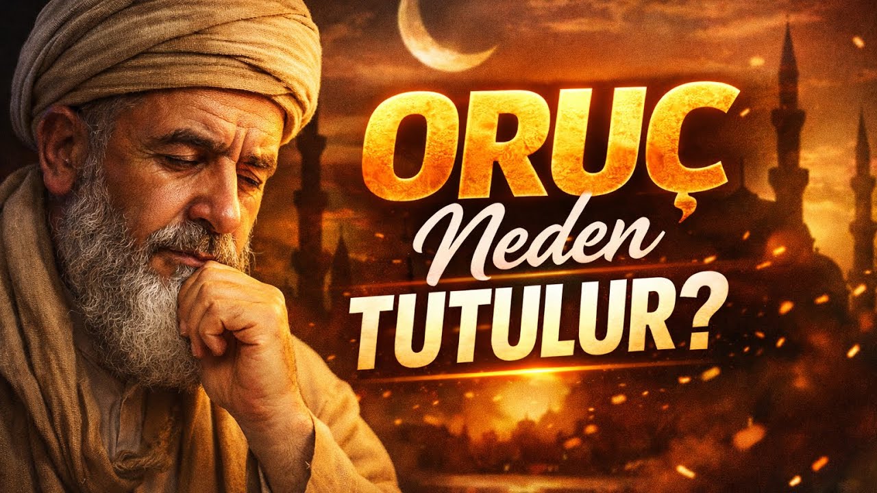 Ramazan Neden Var? Oruç Neden Tutulur? (Kur’an’a Göre Hikmeti)