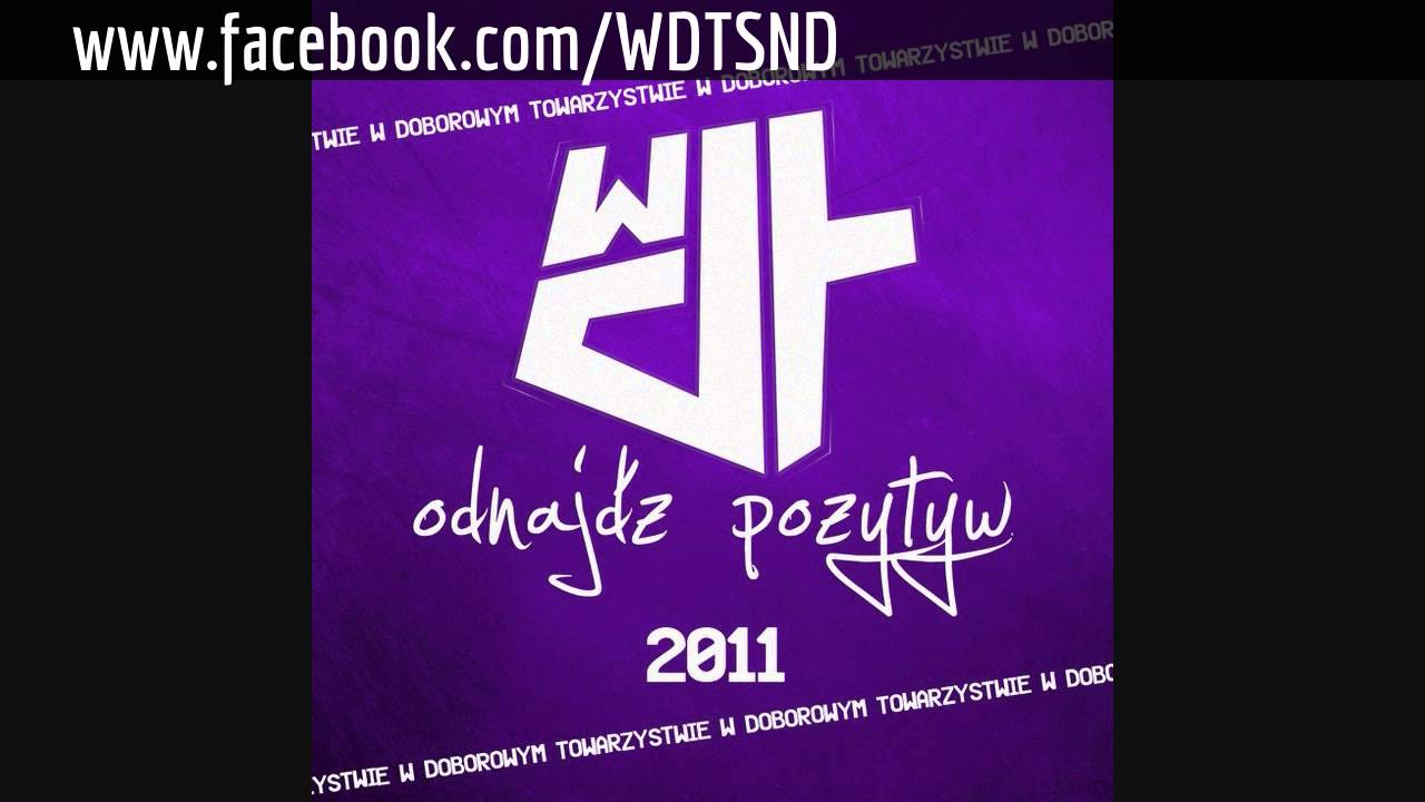 WDT - Tak Mój Świat Przedstawię Ft. Żary JLB