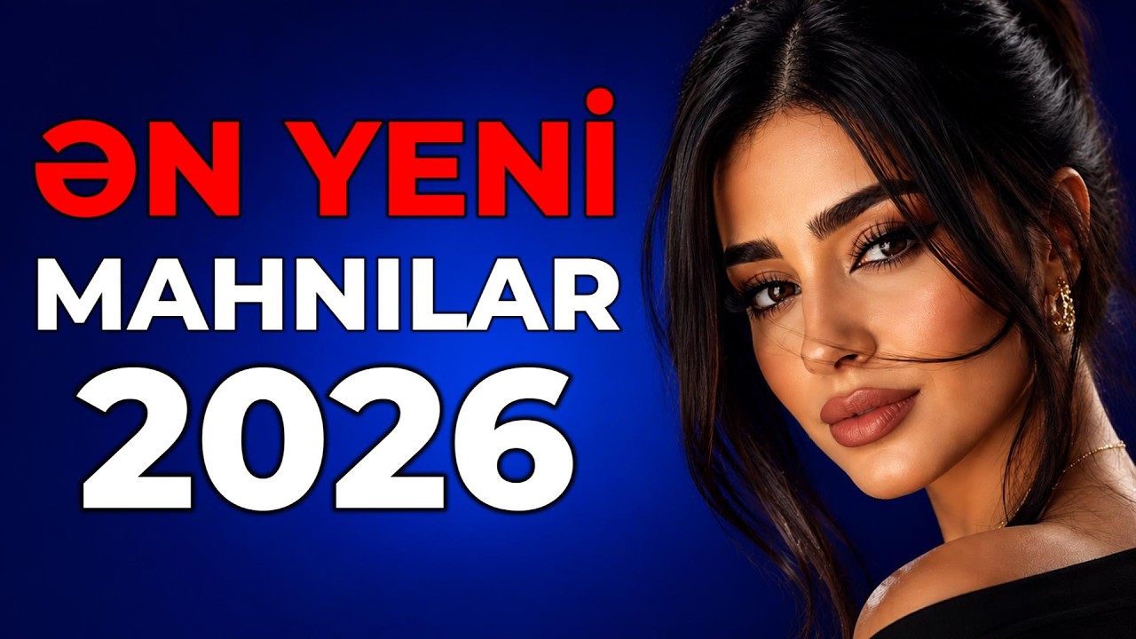 ƏN YENİ MAHNILAR 2026 | AZƏRBAYCAN HİTLƏRİ 2026 | vol. 8