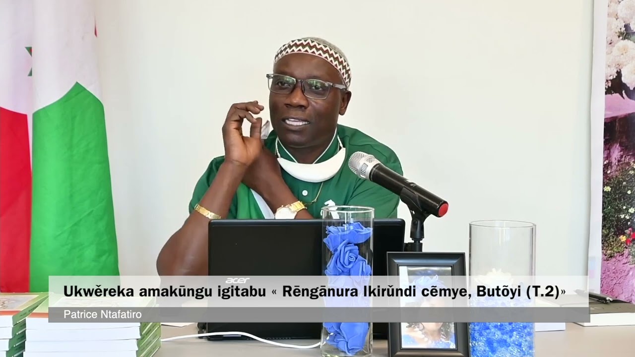 INYANDIKO 24. IGITABU 6. UKWĚREKA AMAKŪNGU IGITABU « RĒNGĀNURA IKIRǓNDI CẼMYE», BUTÕYI (Tome 2)