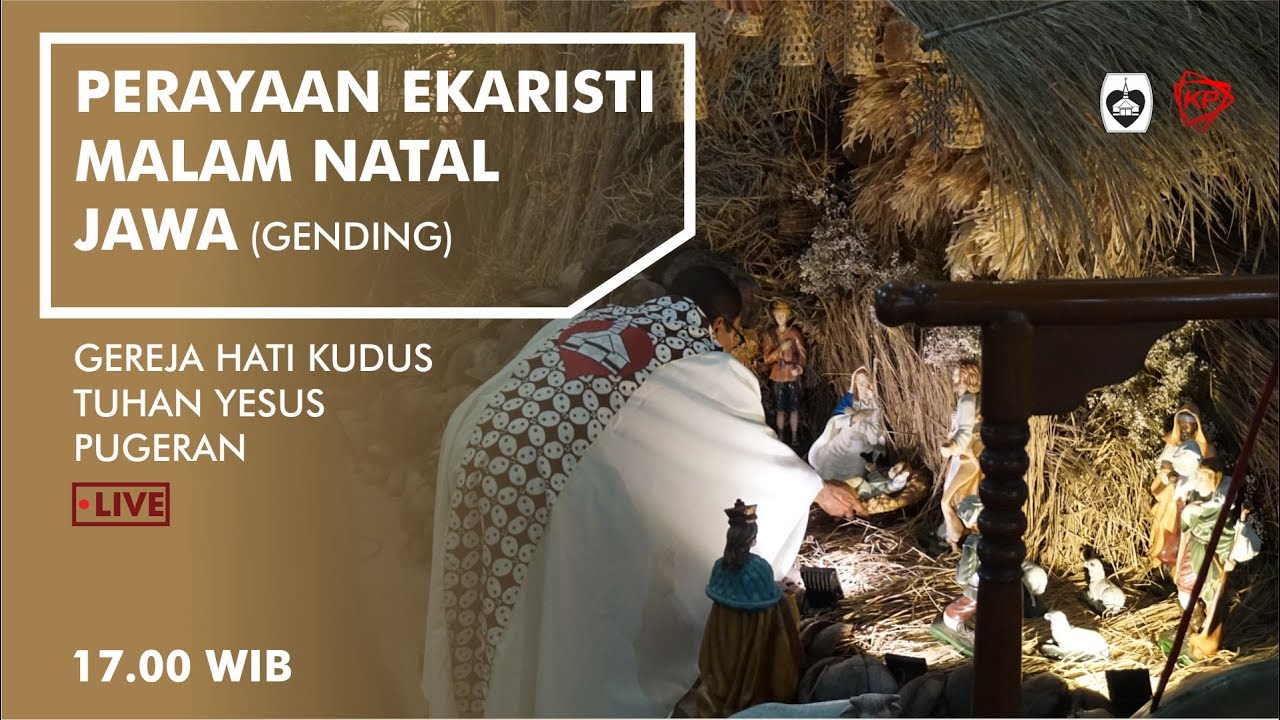 Perayaan Ekaristi | Malam Natal | 24 Desember 2021 | Bhs Jawa (Gendhing) | 17.00 WIB