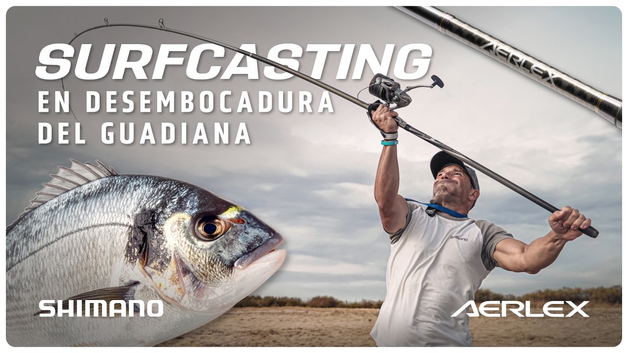 SURFCASTING EN DESEMBOCADURA DEL GUADIANA // Aerlex Surf Hybrid & Surf Leader 35SD