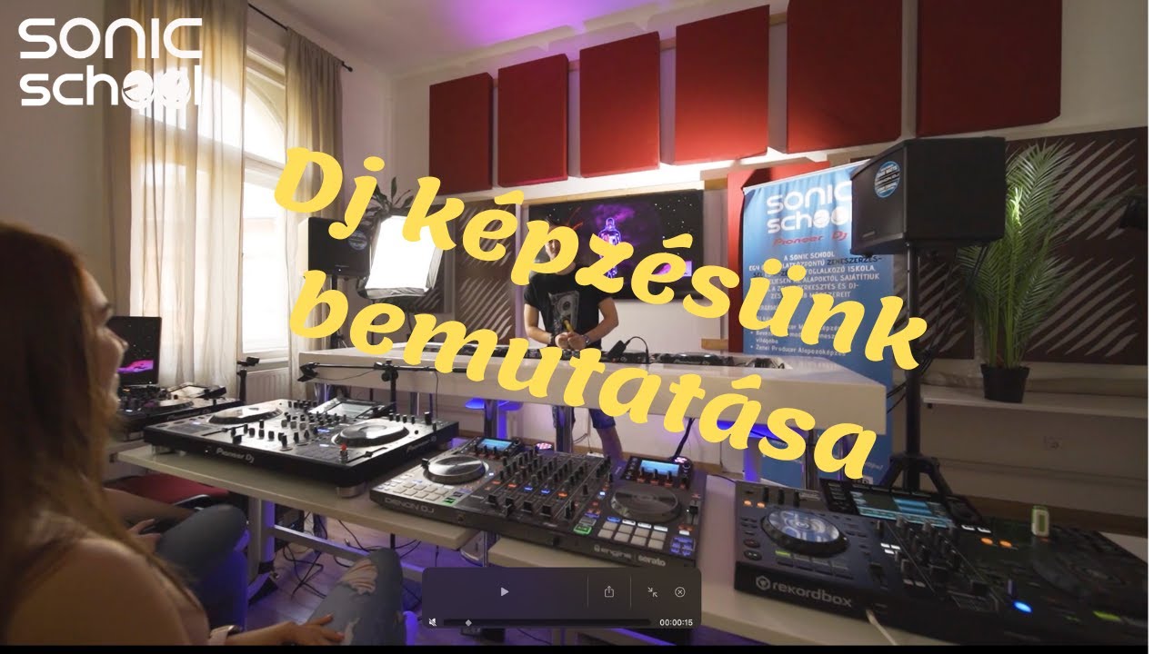 Sonic School Dj tanfolyam bemutat&oacute;!