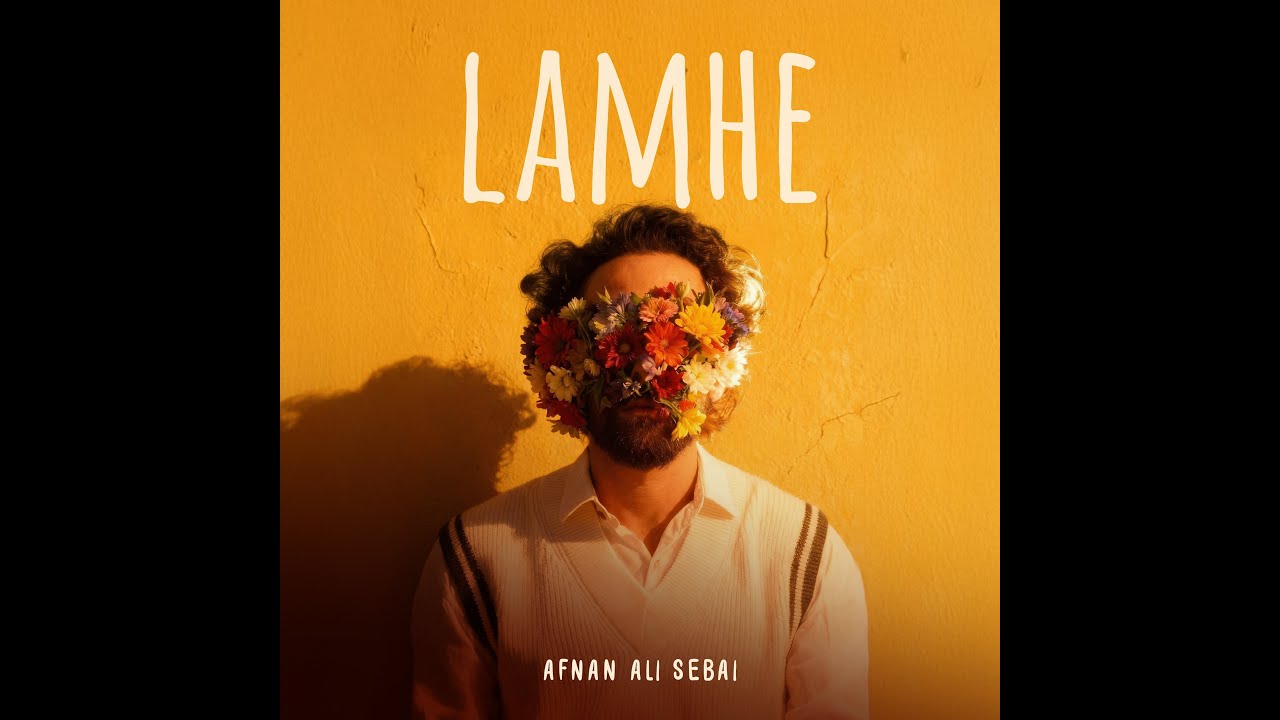 Afnan Ali Sebai - Lamhe (Official Music Video)