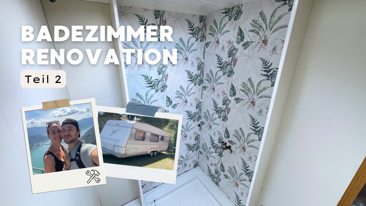 Wände folieren, abdichten & DIY-Möbel bauen | Wohnwagen Bad renovieren🚿