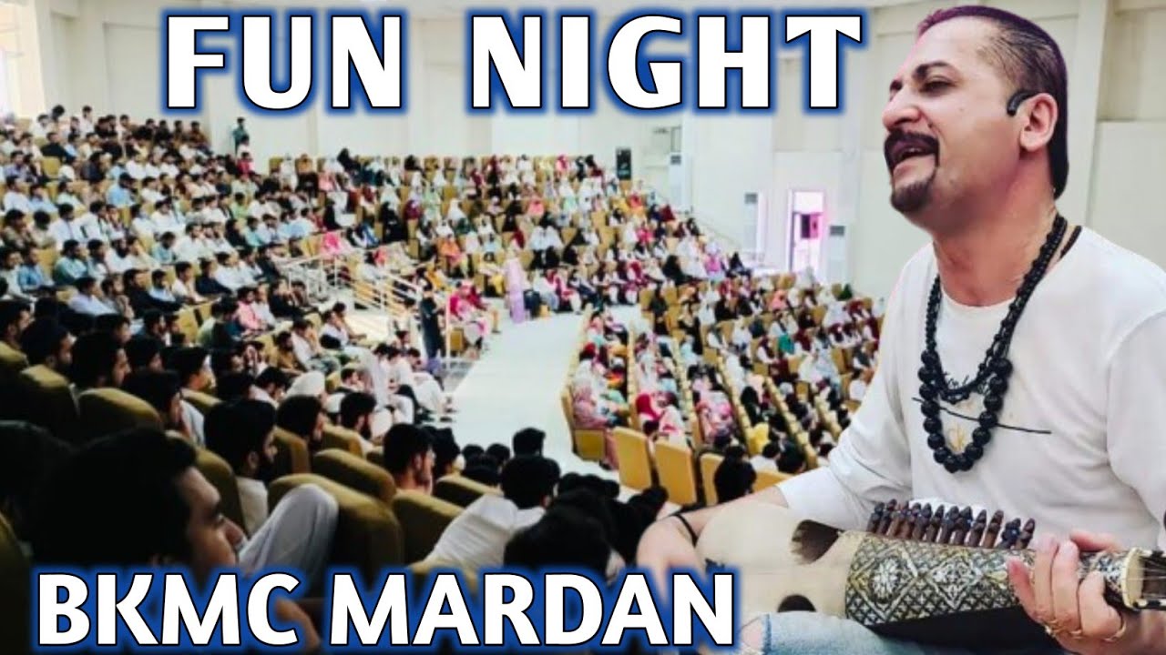 Fun Night At Bacha Khan Medical College Mardan || Shahid Malang Live Musical Concert