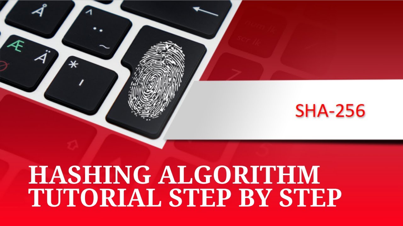 SHA 256 Hashing algorithm Explained Step by Step