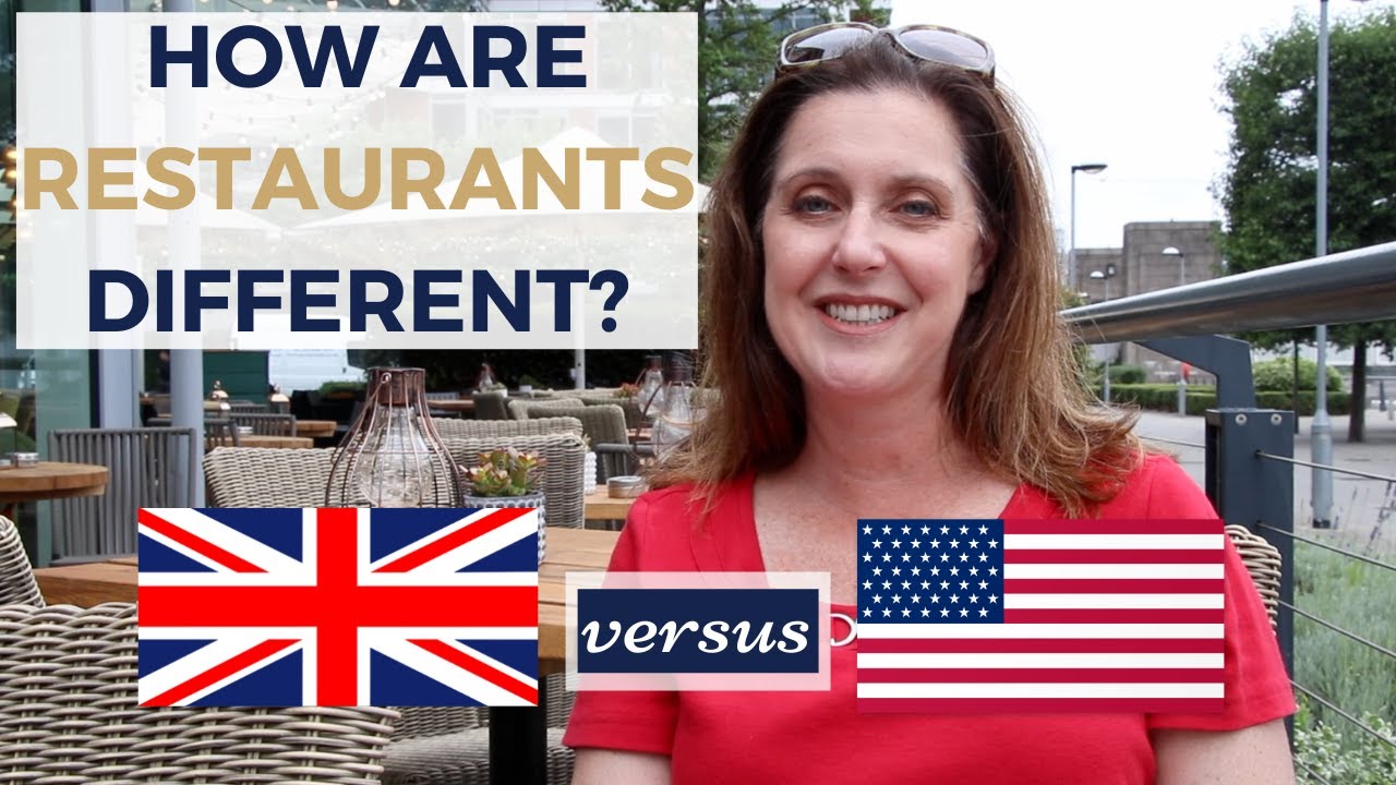 WHAT TO KNOW ABOUT EATING OUT IN LONDON |  RESTAURANT DIFFERENCES US vs UK