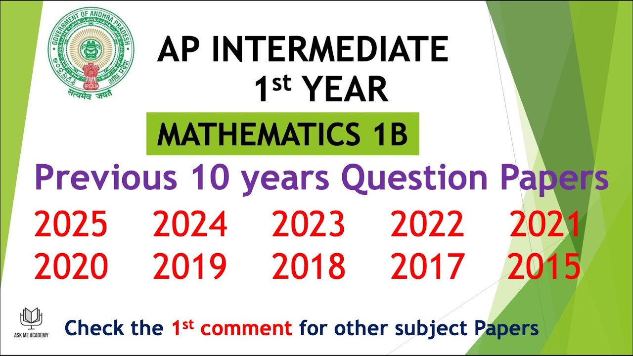 AP inter 1st Year Maths 1B 2025 to 2015 previous 10 year Question Papers IPE Andhra Intermediate