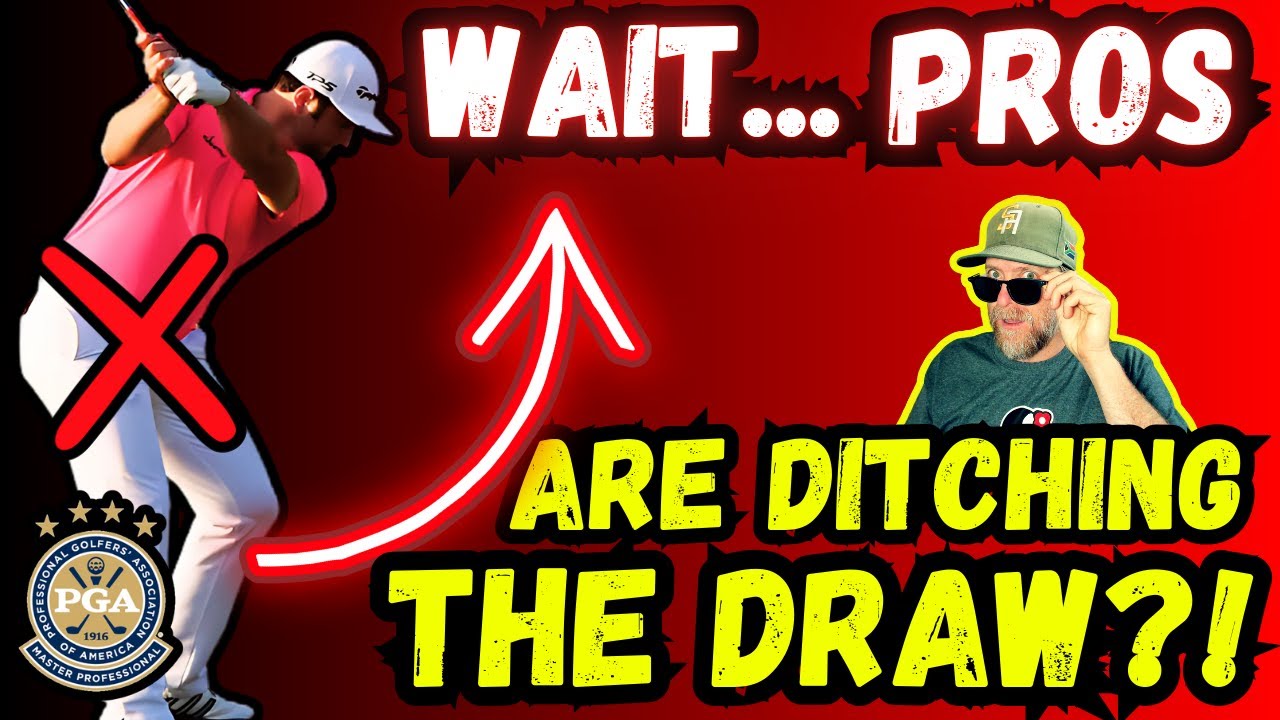 Why Golf’s Best Players Are Ditching the Draw (And You Should Too!)