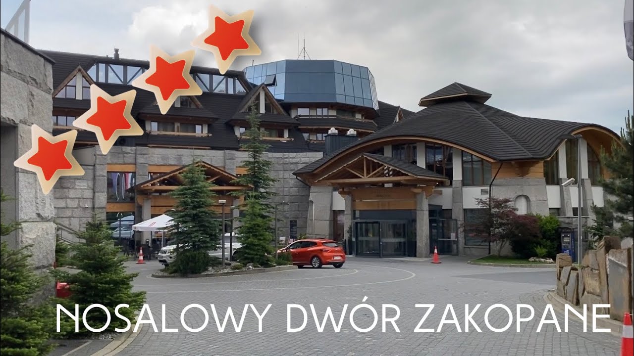 HOTEL NOSALOWY DWÓR ZAKOPANE - LIPIEC 2021
