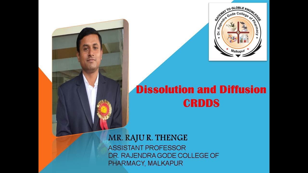 Dissolution and Diffusion Controlled Released Drug Delivery System