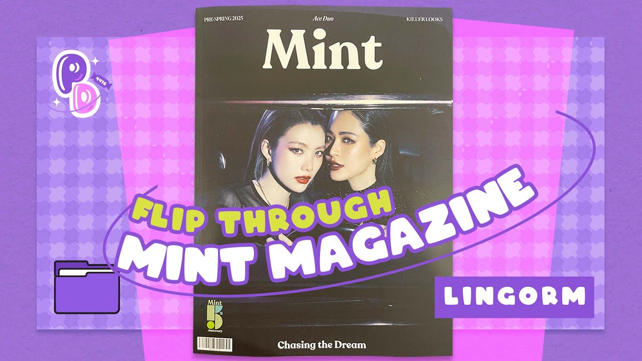 [LingOrm] Mint Magazine Flip Through