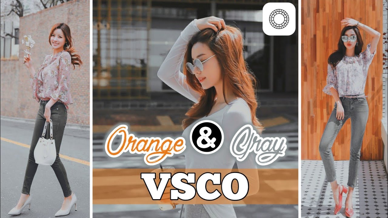 VSCO TUTORIAL | Edit Foto Ala Selebgram Orange & Gray Tone VSCO X