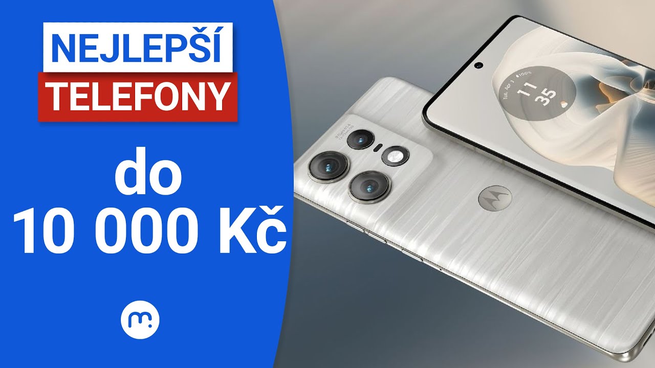 Vybíráme nejlepší telefon do 10 000 Kč!