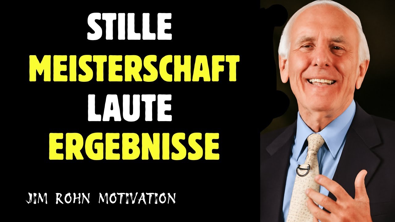7 Fähigkeiten, Die Dich Still Und leise Reich machen – Denke wie Jim Rohn