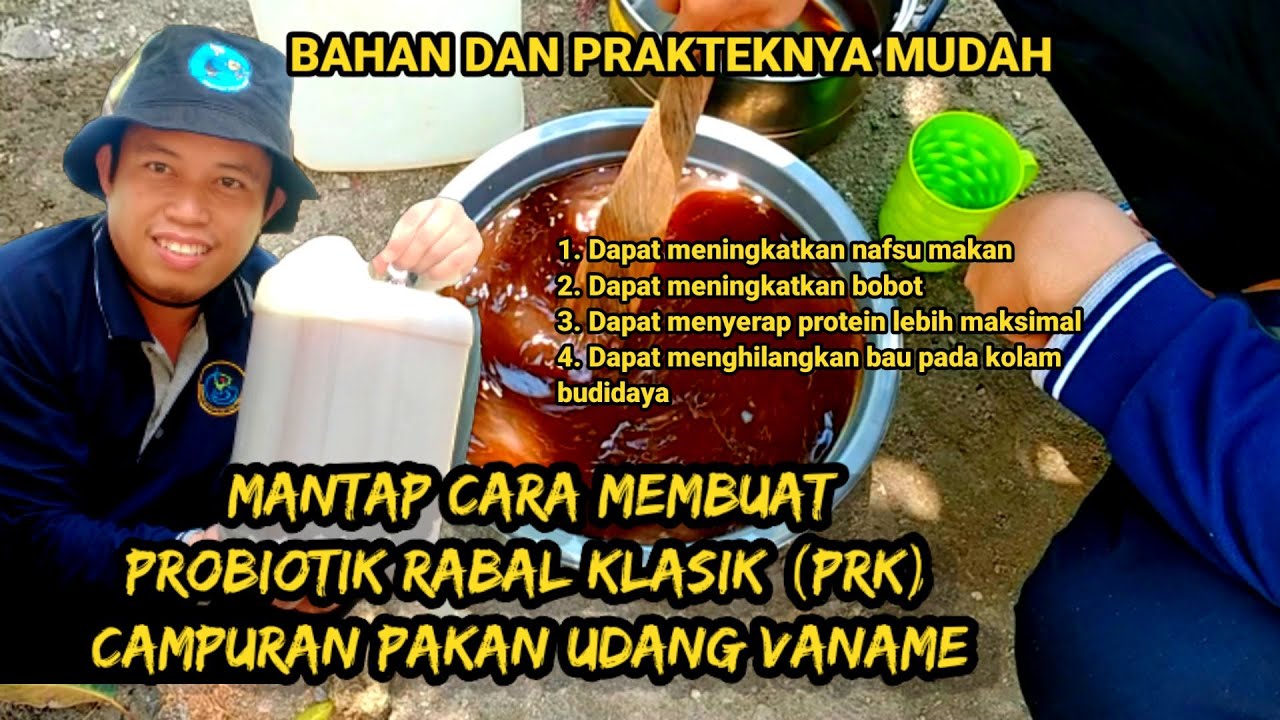 Cara Membuat Sendiri Probiotik Untuk Udang dan Ikan || Campuran Pakan