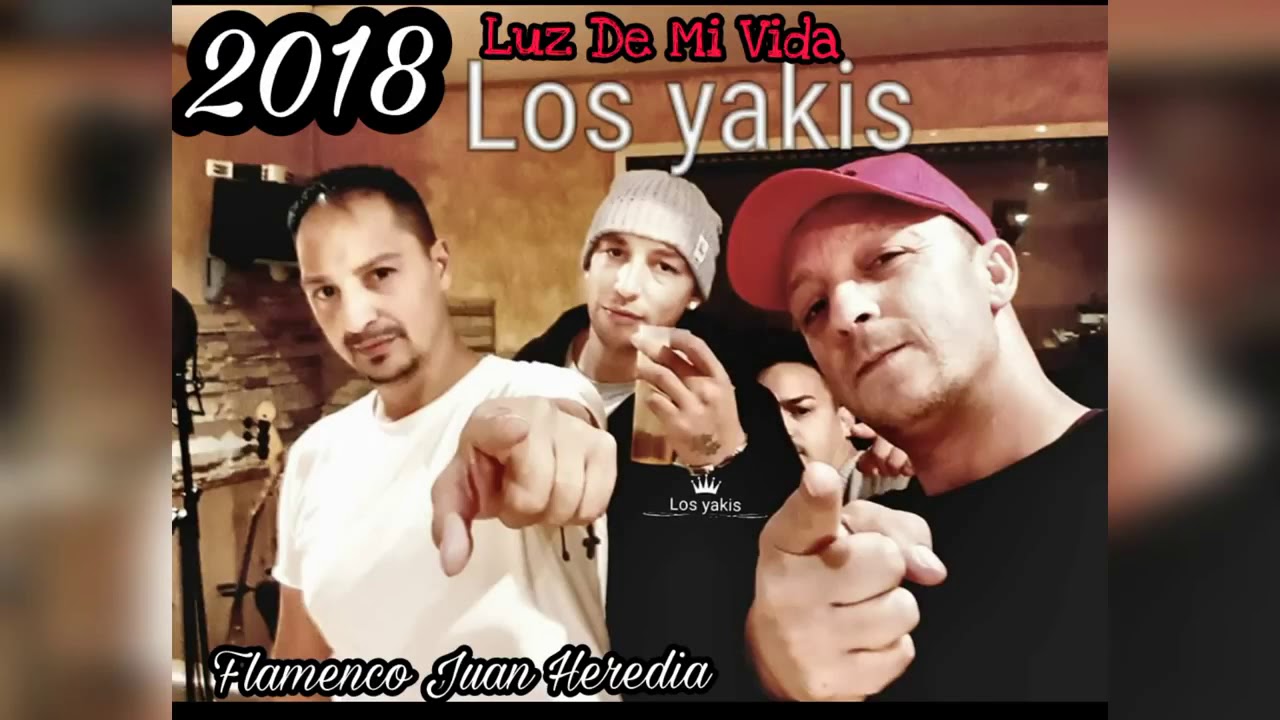 Los Yakis   Luz De Mi Vida 2018