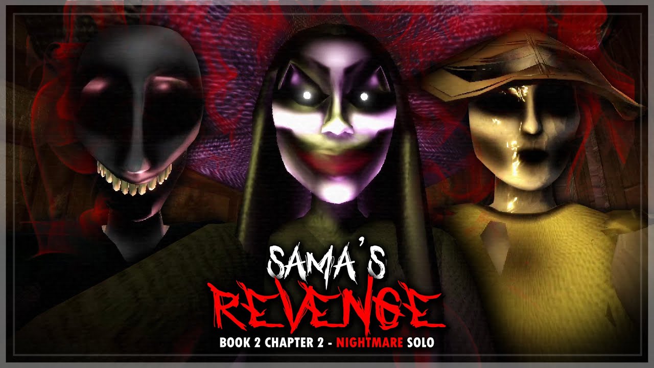 Sama's Revenge - Book 2 Chapter 2 - Nightmare Solo (Full Walkthrough) | Roblox