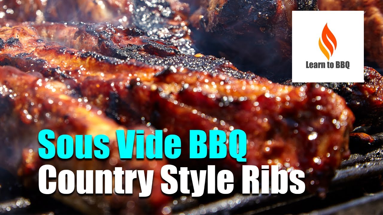 How To Make Perfect Sous Vide BBQ Country Style Ribs