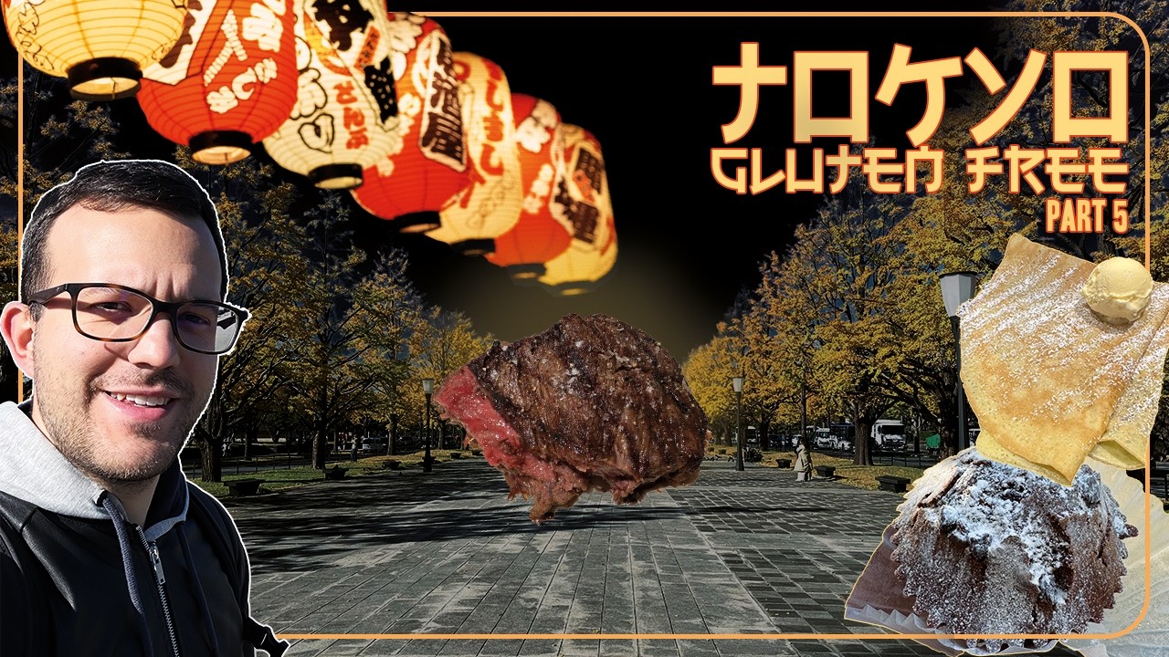 Gluten Free Survival in Tokyo - last episode