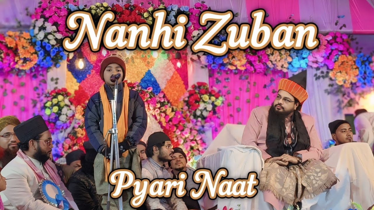 Nanhi Zuban, Pyari Naat || Bright Hearts 