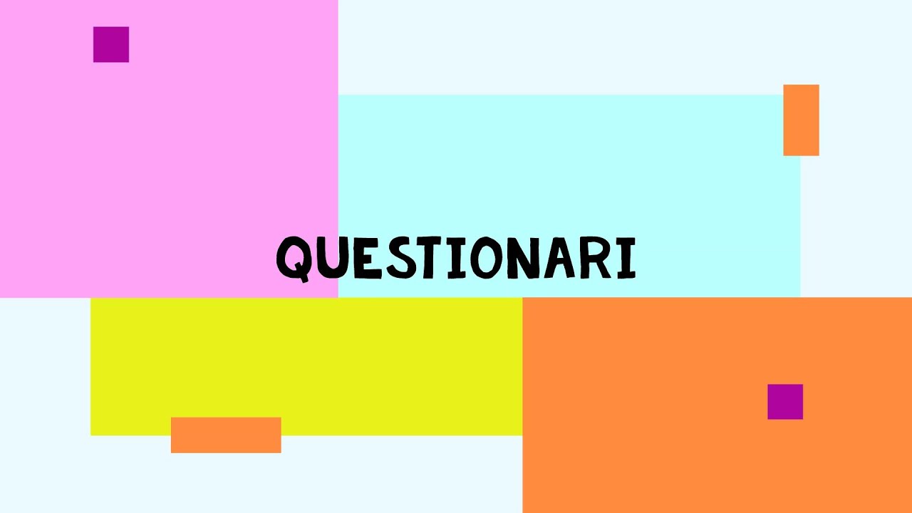 Lezione 13 Questionari