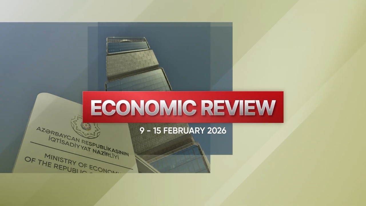 Economic review (9 February - 15 February 2026)