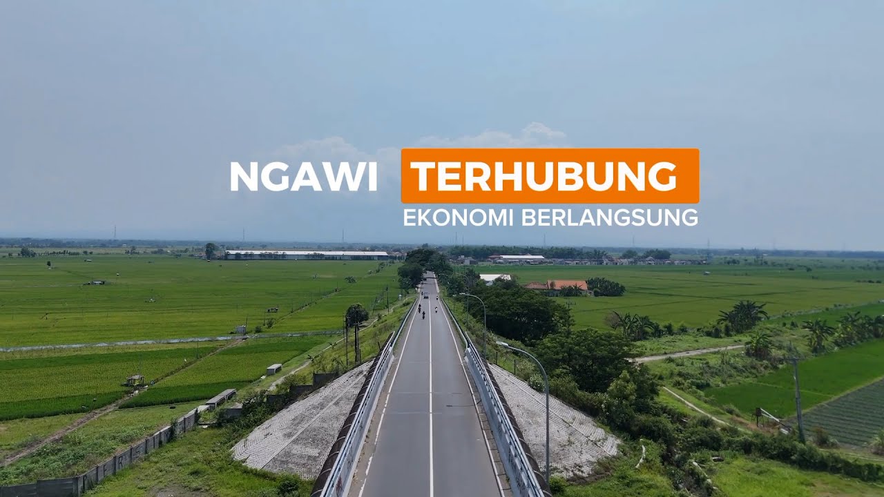 NGAWI TERHUBUNG EKONOMI BERLANGSUNG (MISI#4 PEMBANGUNAN)