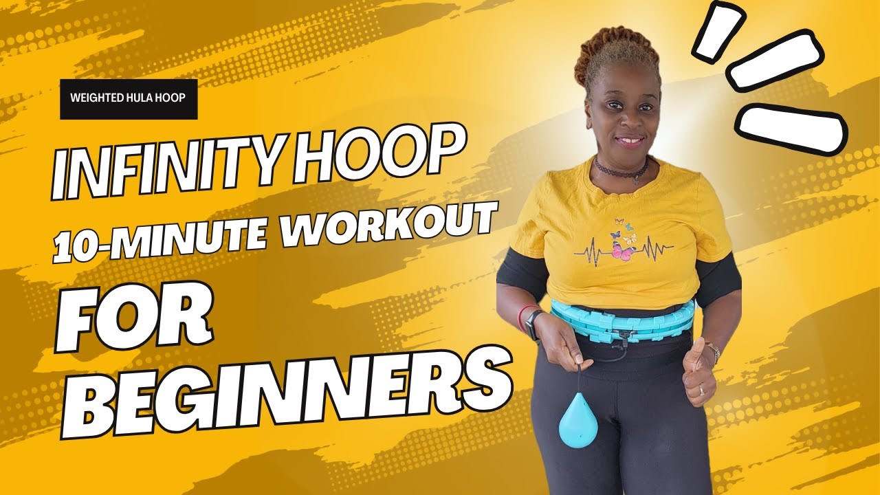 Infinity Hoop Workout For Beginners