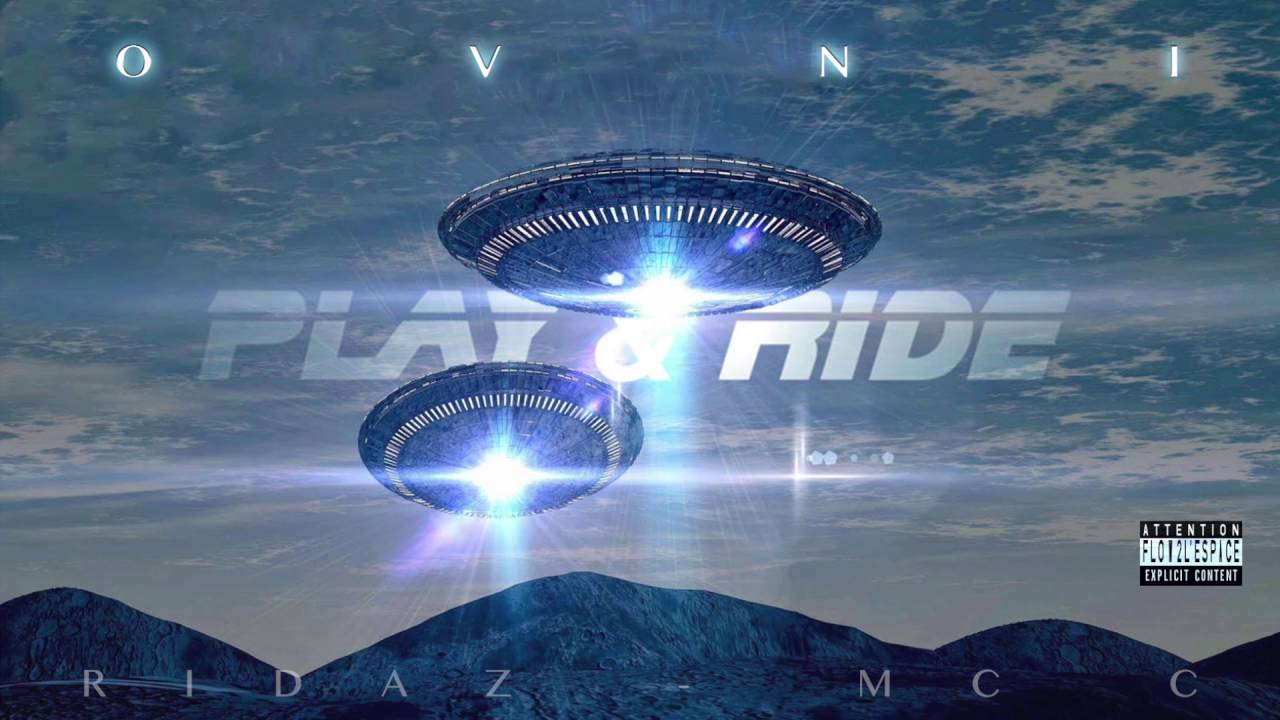 PLAY & RIDE (MR Ridaz & Mc c) - OVNI - REMIX YG -  MY NIGGA - (2015)