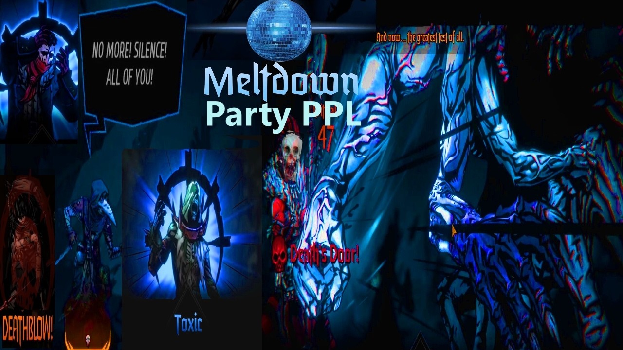 Darkest Dungeon 2 Ambition with Stygian Blaze | Meltdown Party PPL
