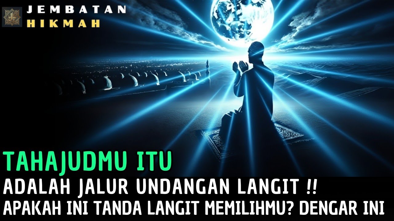 Tahajudmu✨Bukanlah Kebetulan—Ini Adalah Tanda Langit Memilihmu, Apakah Kamu Salah Satunya?😱🚀